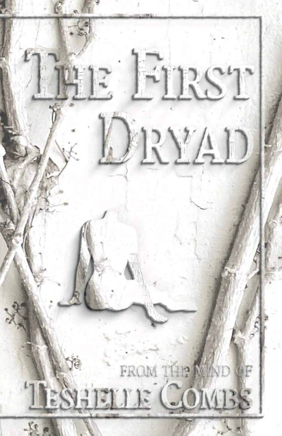 The First Dryad (The First Collection) Paperback  October 7, 2022